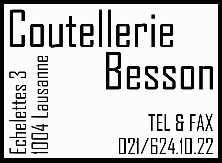 Coutellerie Besson, Echelettes 3, 1004 Lausanne
